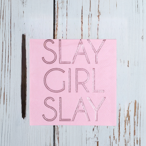 "Slay Girl Slay" Witty Cocktail Napkins