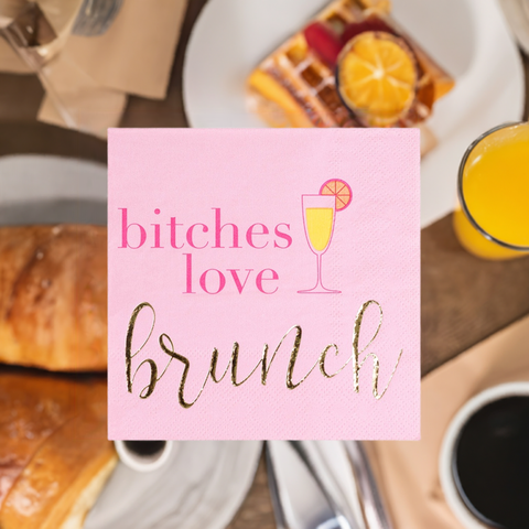 "Bitches Love Brunch" Witty Cocktail Napkins