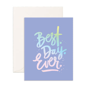 Best Day Ever Greeting Card - The Pretty Prop Shop Parties, Auckland New Zealand