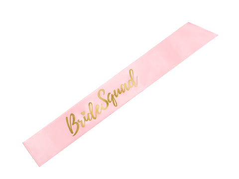 Bride Squad Sash - Pink & Gold - The Pretty Prop Shop Parties