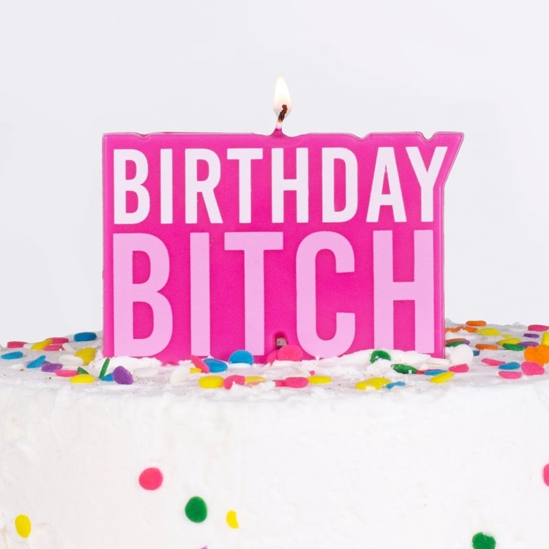 Birthday B***ch Candle - The Pretty Prop Shop Parties